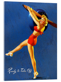 Acrylic print  Pin Up - Ready to Take Off - Al Buell