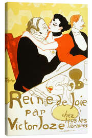 Canvas print  Reine de Joie par Victor Joze - Henri de Toulouse-Lautrec