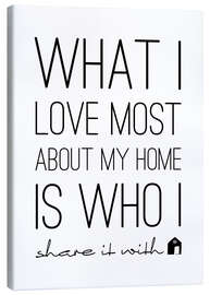 Canvas print  What I love most - m.belle