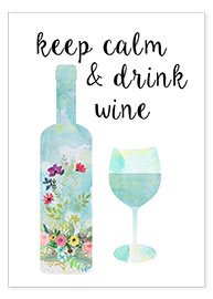 Poster  Keep calm &amp; drink wine - GreenNest