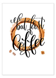 Poster But First Coffee