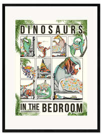 Framed art print  Dinosaur in the bedroom - Wyatt9